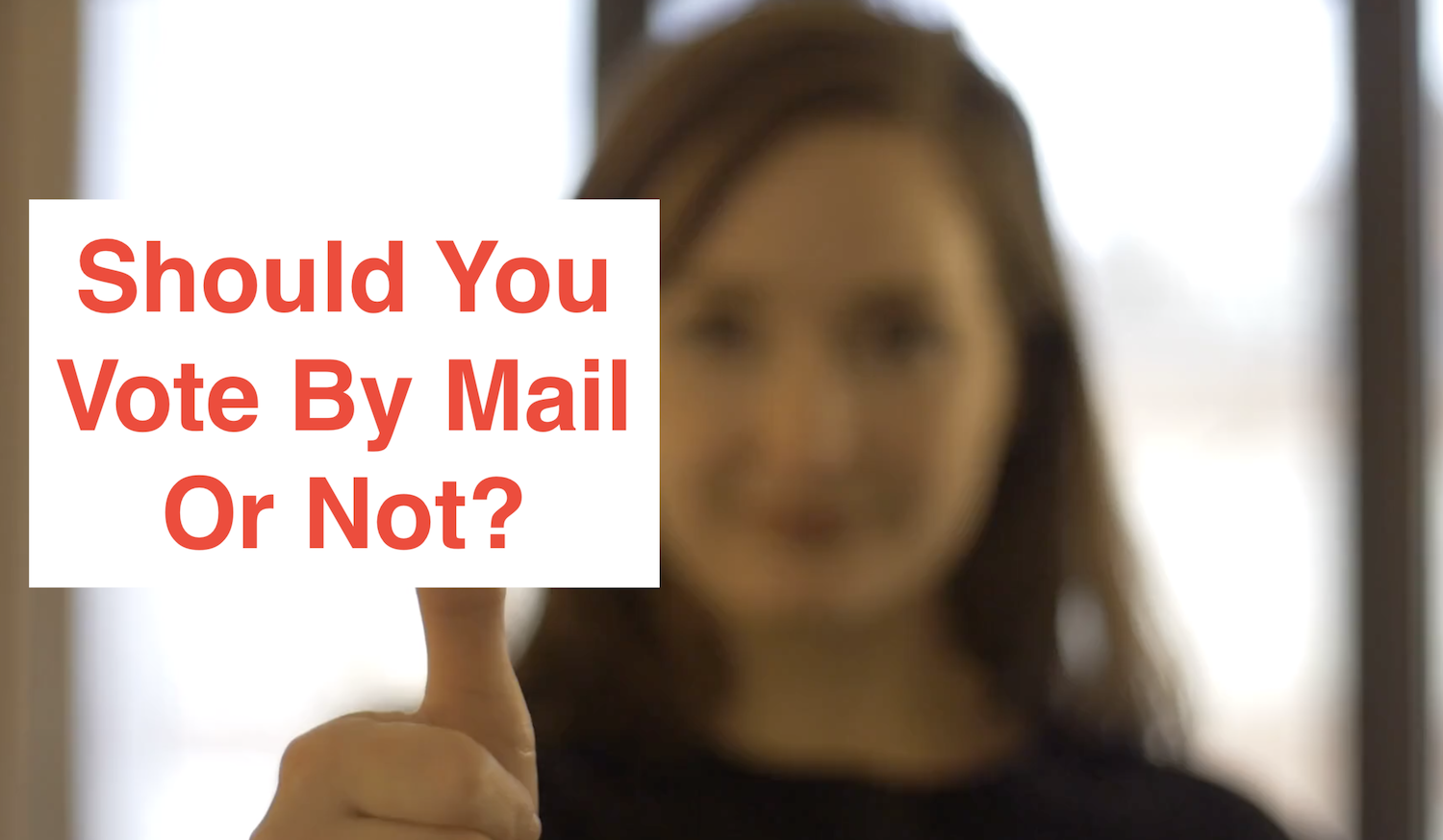 Should You Vote By Mail Or Not For The 2020 Election 2059